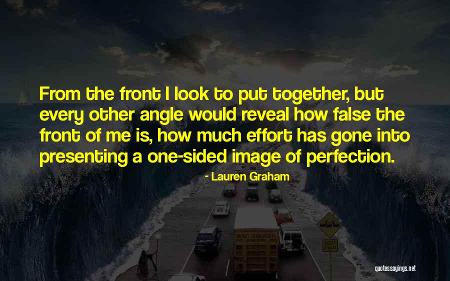 False Image Quotes By Lauren Graham False Image Quotes By Lauren Graham