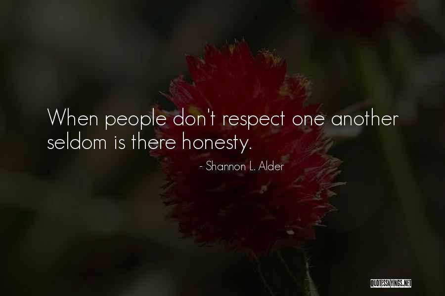 False Kindness Quotes By Shannon L. Alder False Kindness Quotes By Shannon L. Alder