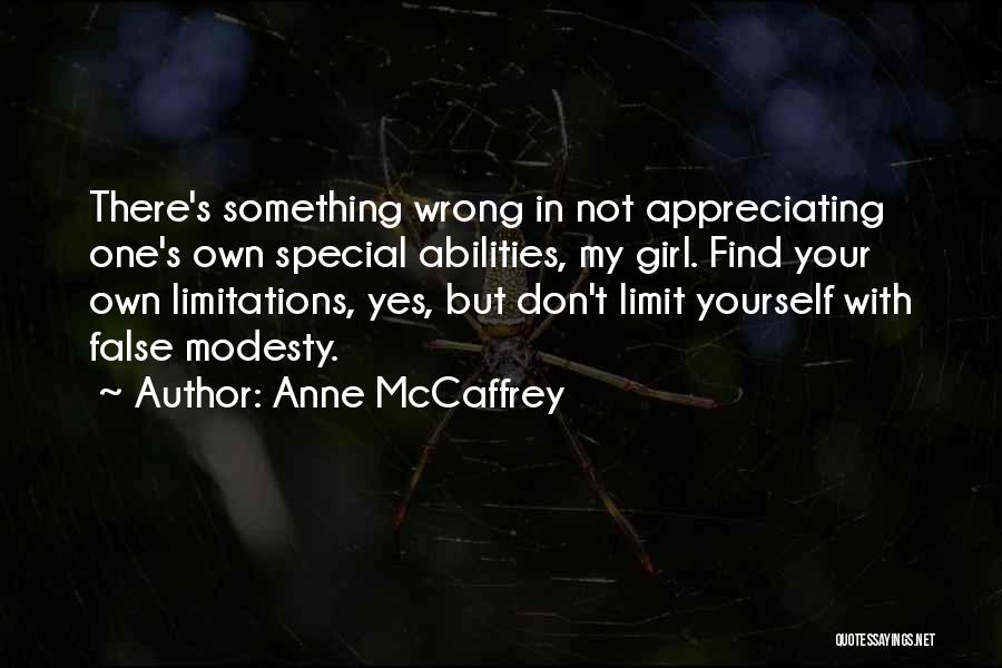 False Modesty Quotes By Anne McCaffrey
