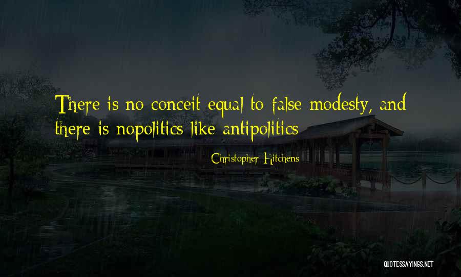 False Modesty Quotes By Christopher Hitchens