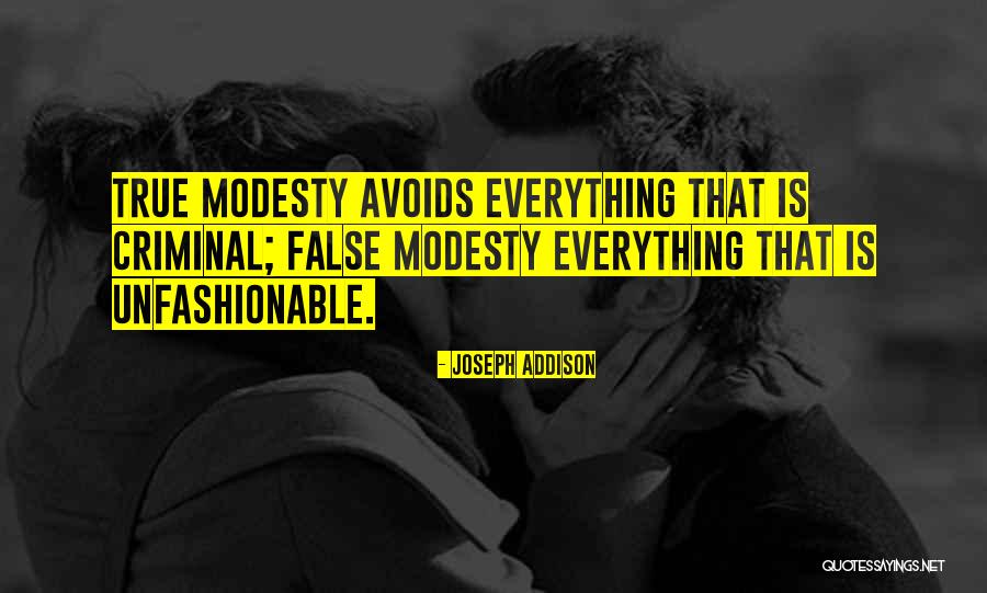 False Modesty Quotes By Joseph Addison