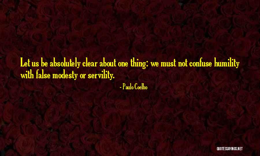 False Modesty Quotes By Paulo Coelho