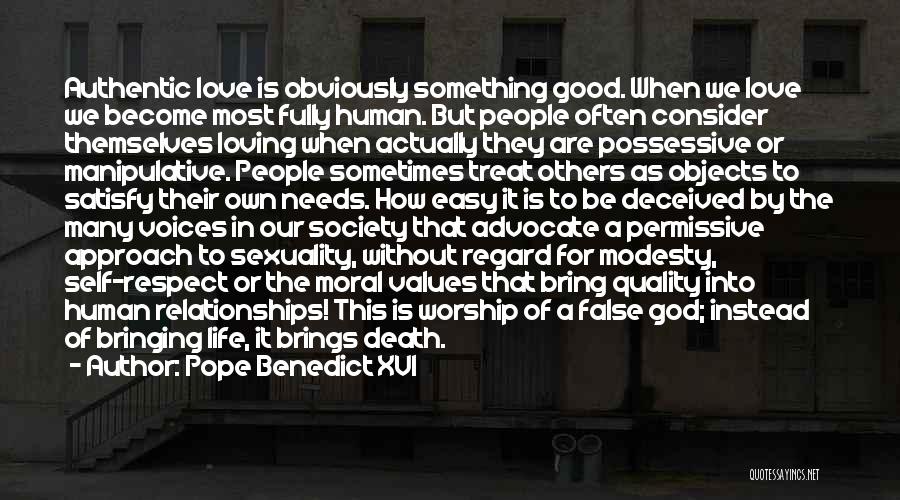 False Modesty Quotes By Pope Benedict XVI