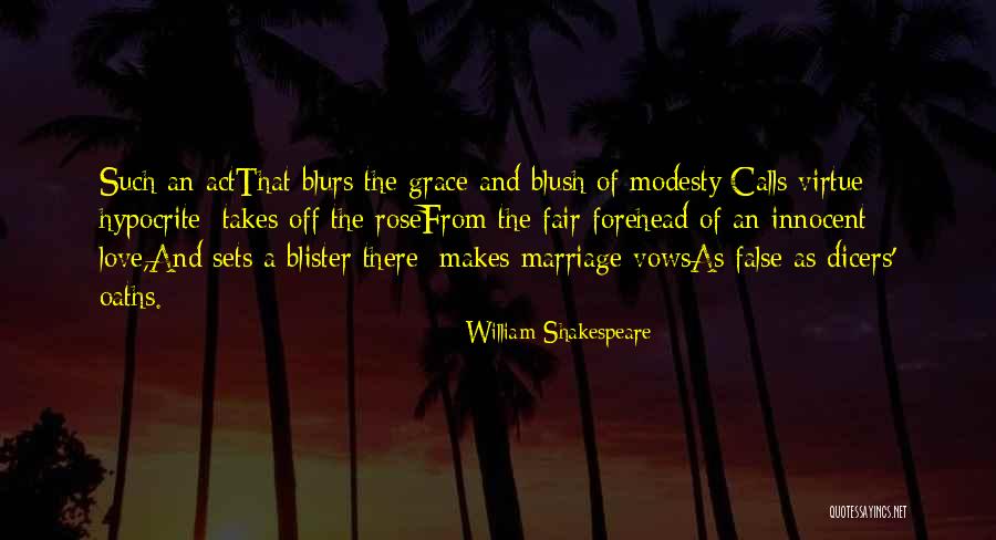 False Modesty Quotes By William Shakespeare