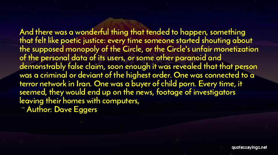 False News Quotes By Dave Eggers