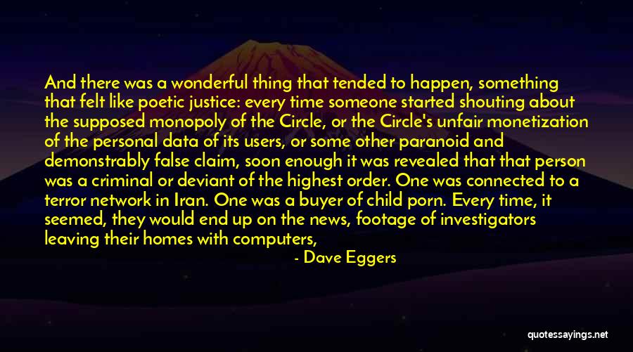 False News Quotes By Dave Eggers