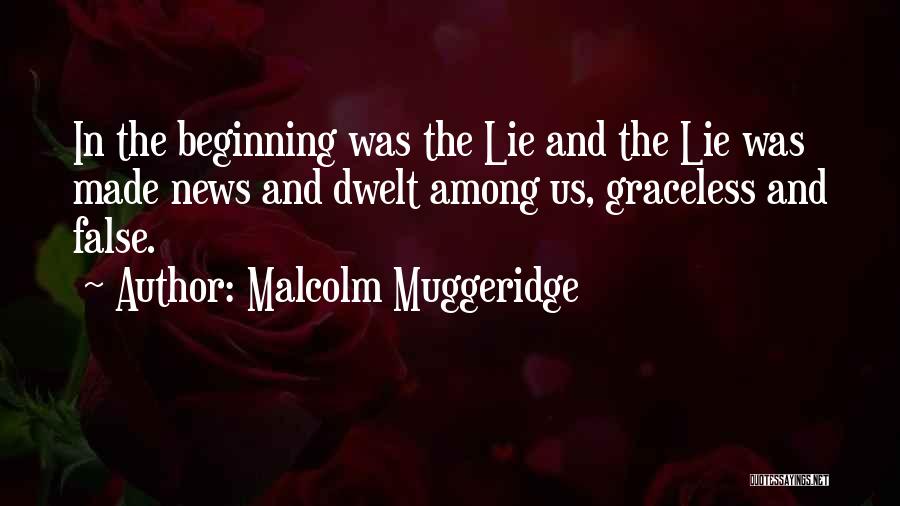 False News Quotes By Malcolm Muggeridge