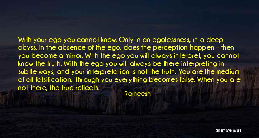 False Perception Quotes By Rajneesh False Perception Quotes By Rajneesh