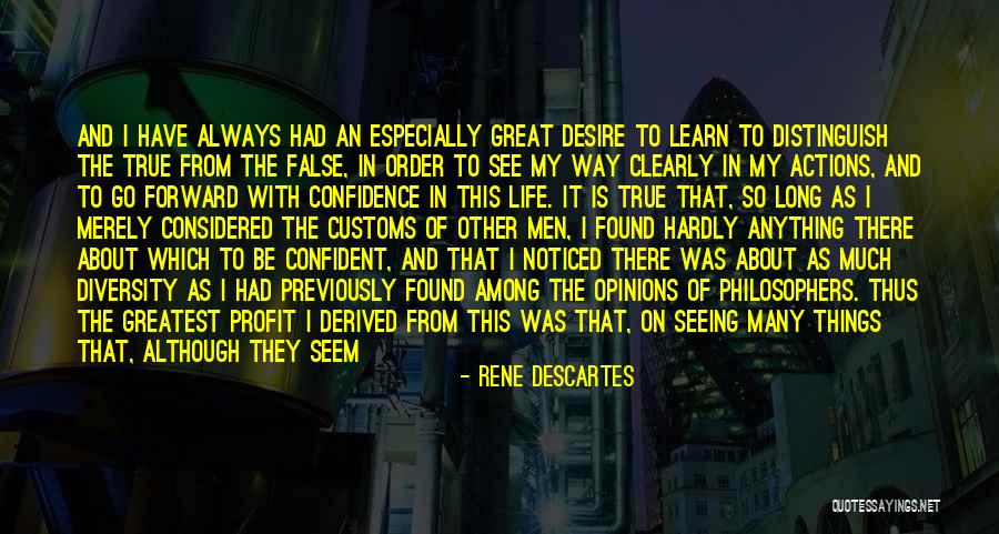 False Profit Quotes By Rene Descartes False Profit Quotes By Rene Descartes