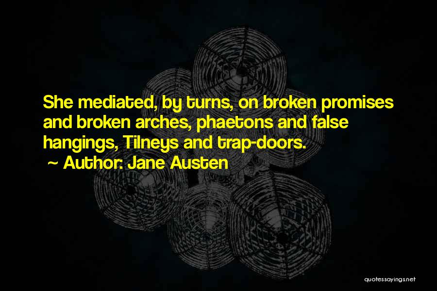 False Promises Quotes By Jane Austen