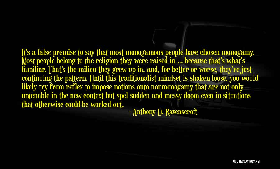 False Quotes By Anthony D. Ravenscroft