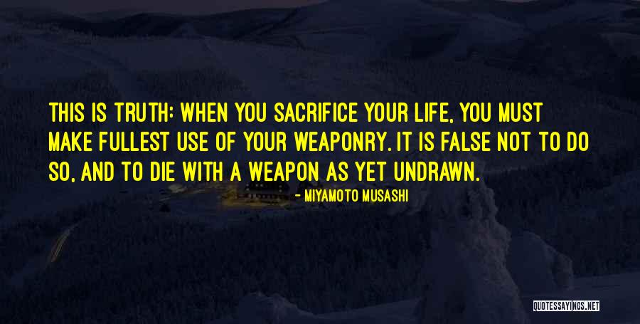 False Quotes By Miyamoto Musashi