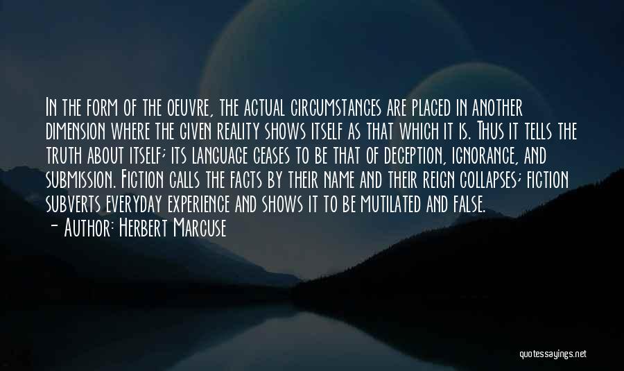 False Reality Quotes By Herbert Marcuse