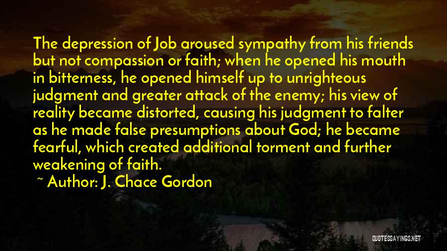 False Reality Quotes By J. Chace Gordon