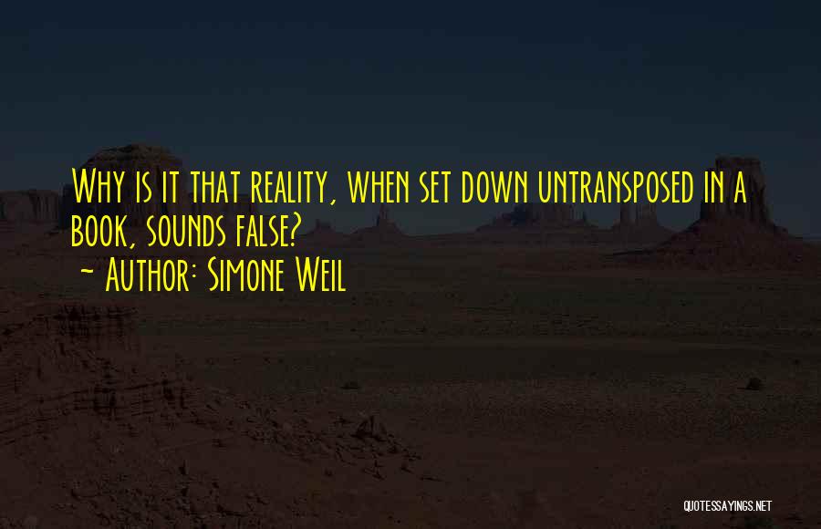 False Reality Quotes By Simone Weil