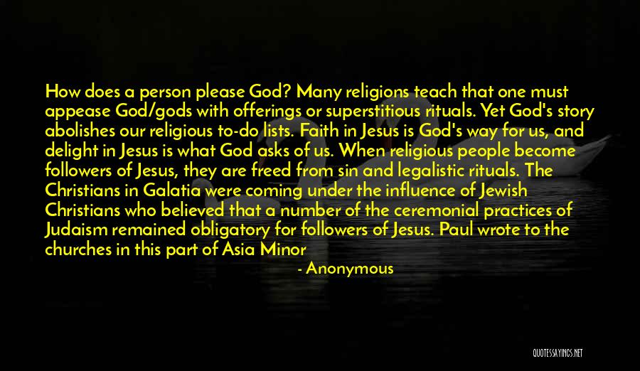 False Religions Quotes By Anonymous False Religions Quotes By Anonymous