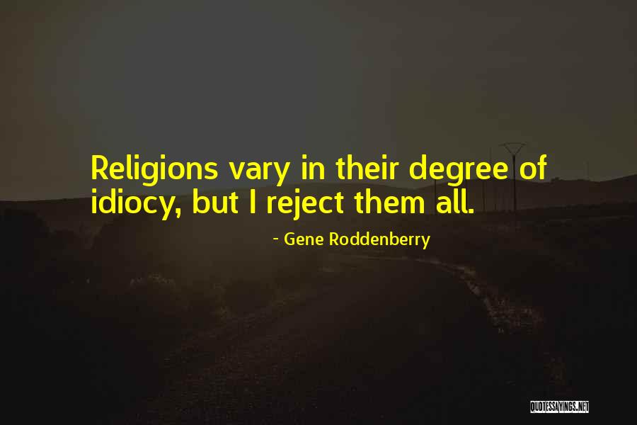 False Religions Quotes By Gene Roddenberry