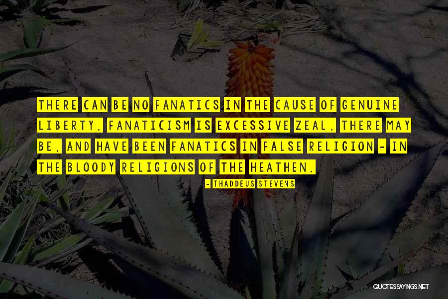 False Religions Quotes By Thaddeus Stevens False Religions Quotes By Thaddeus Stevens