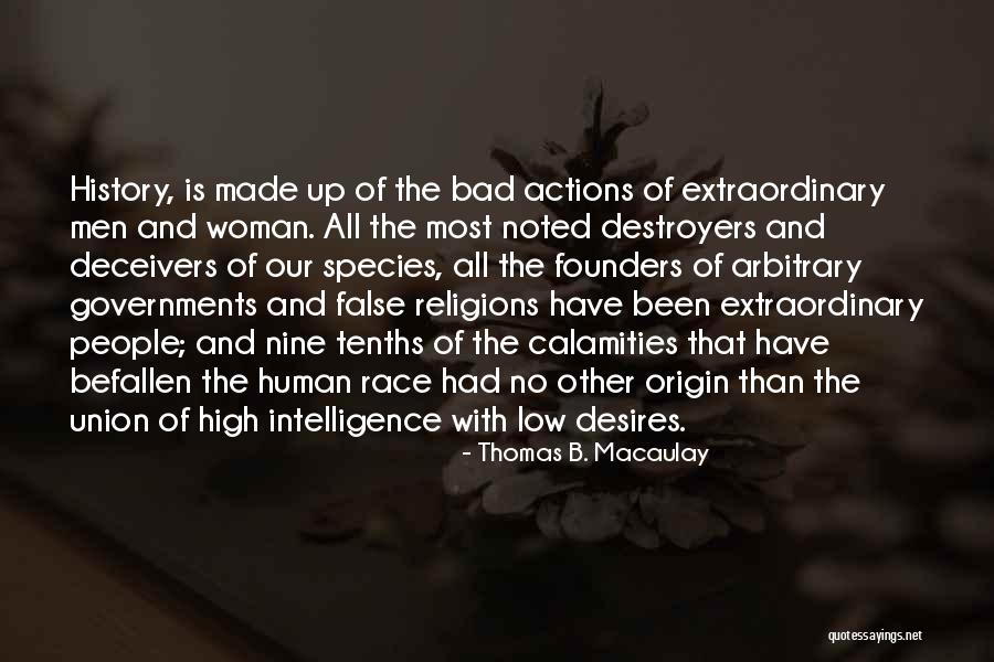 False Religions Quotes By Thomas B. Macaulay False Religions Quotes By Thomas B. Macaulay