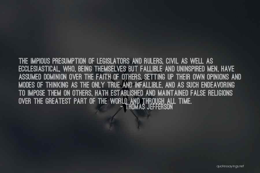 False Religions Quotes By Thomas Jefferson False Religions Quotes By Thomas Jefferson