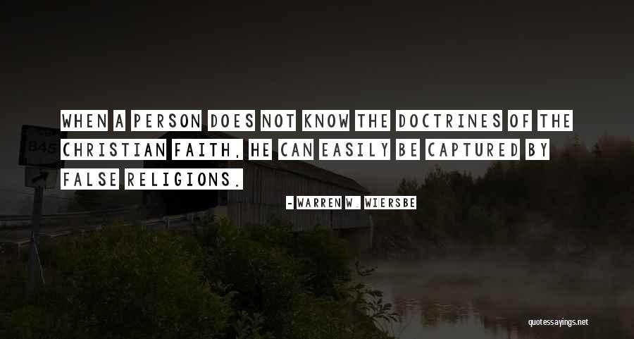 False Religions Quotes By Warren W. Wiersbe False Religions Quotes By Warren W. Wiersbe