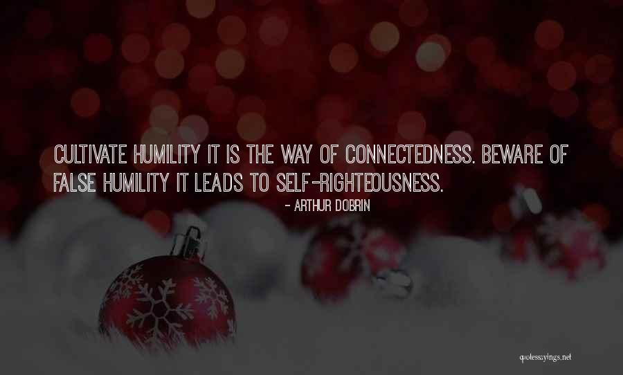 False Righteousness Quotes By Arthur Dobrin False Righteousness Quotes By Arthur Dobrin