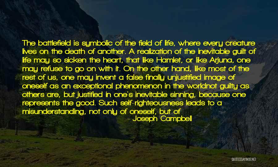 False Righteousness Quotes By Joseph Campbell