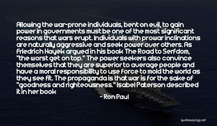 False Righteousness Quotes By Ron Paul