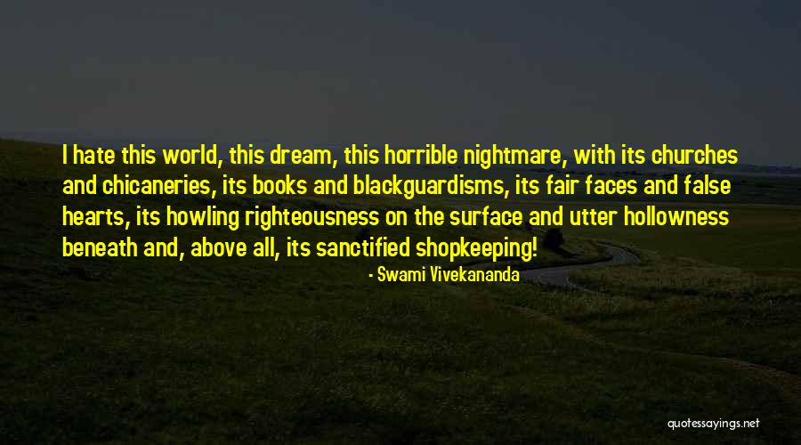 False Righteousness Quotes By Swami Vivekananda False Righteousness Quotes By Swami Vivekananda