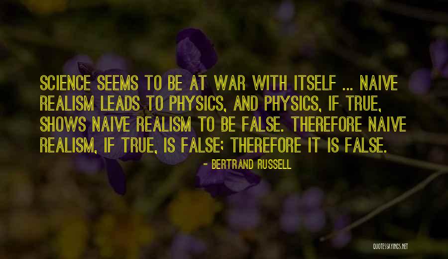 False Science Quotes By Bertrand Russell False Science Quotes By Bertrand Russell