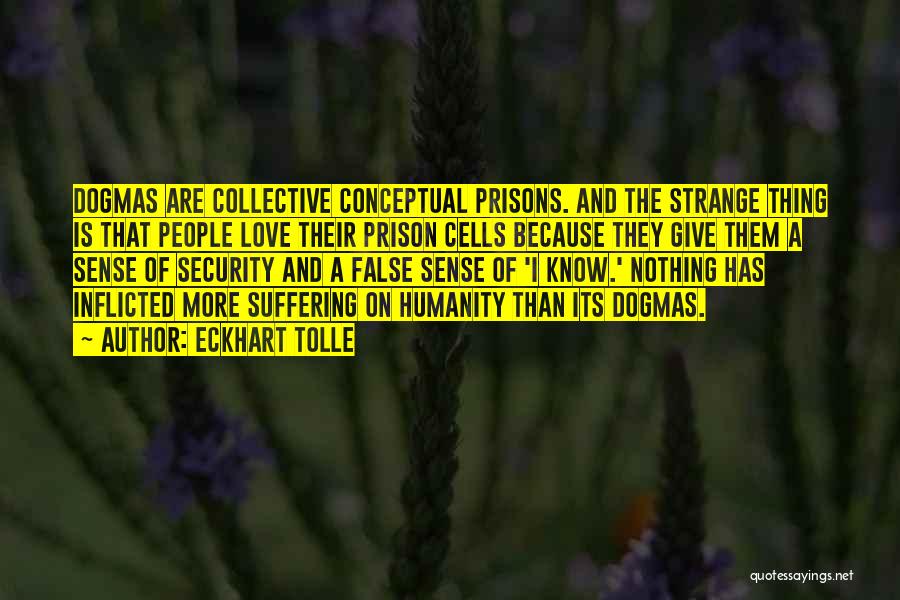 False Sense Of Security Quotes By Eckhart Tolle