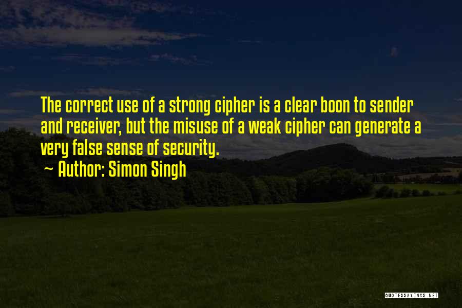 False Sense Of Security Quotes By Simon Singh