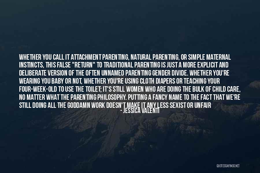 False Teaching Quotes By Jessica Valenti False Teaching Quotes By Jessica Valenti