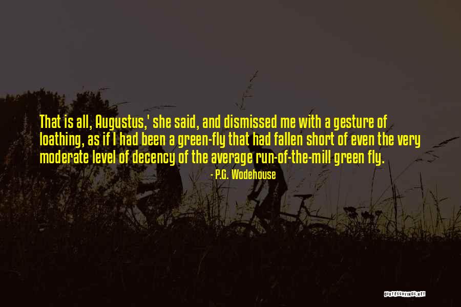 Falsedad Sinonimos Quotes By P.G. Wodehouse Falsedad Sinonimos Quotes By P.G. Wodehouse