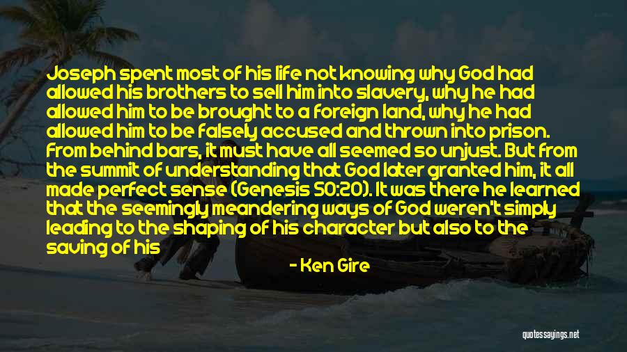 Falsely Accused Quotes By Ken Gire