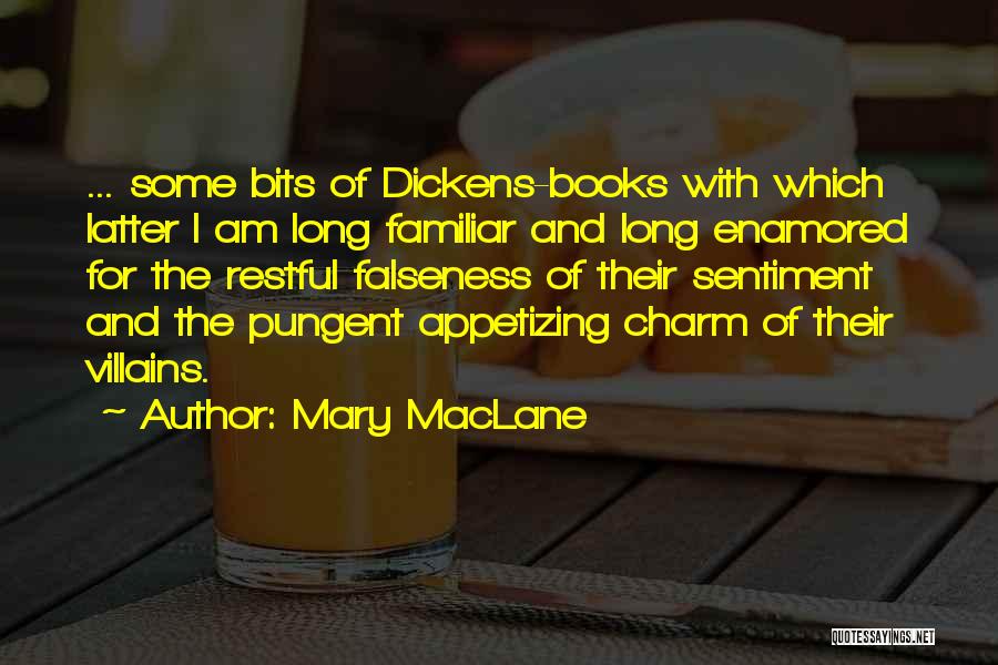 Falseness Quotes By Mary MacLane