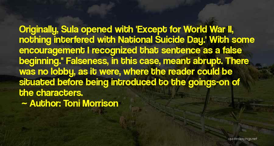 Falseness Quotes By Toni Morrison