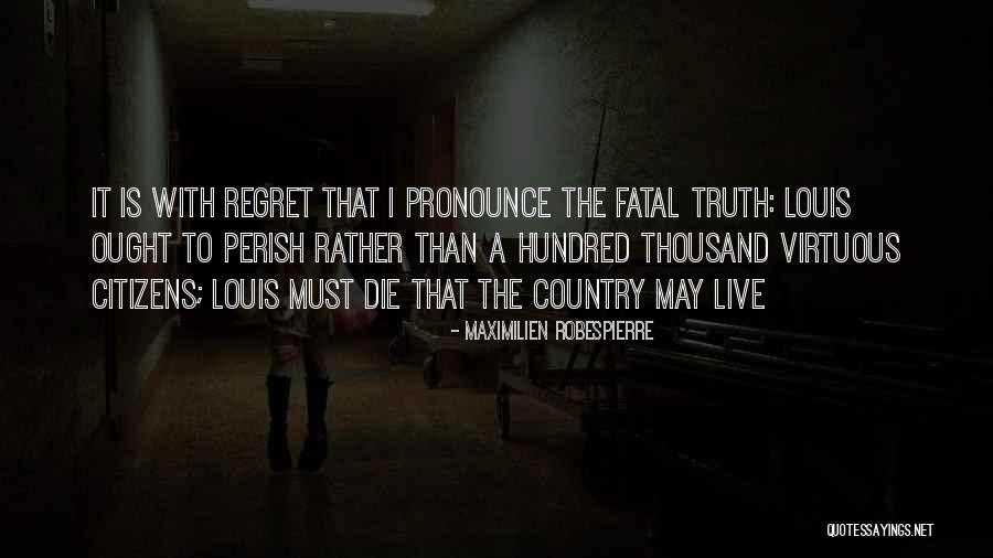 Falsifiability Popper Quotes By Maximilien Robespierre Falsifiability Popper Quotes By Maximilien Robespierre