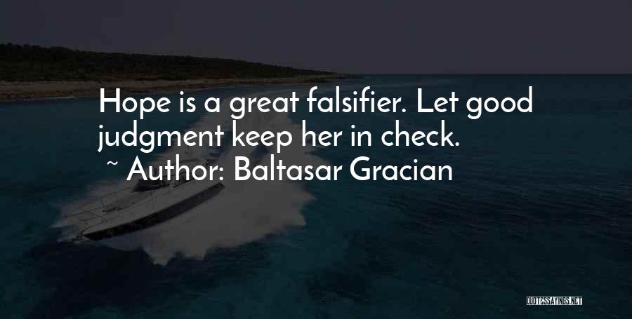 Falsifier Quotes By Baltasar Gracian