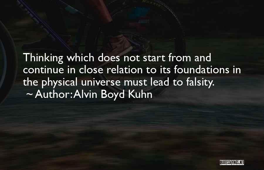 Falsity Quotes By Alvin Boyd Kuhn