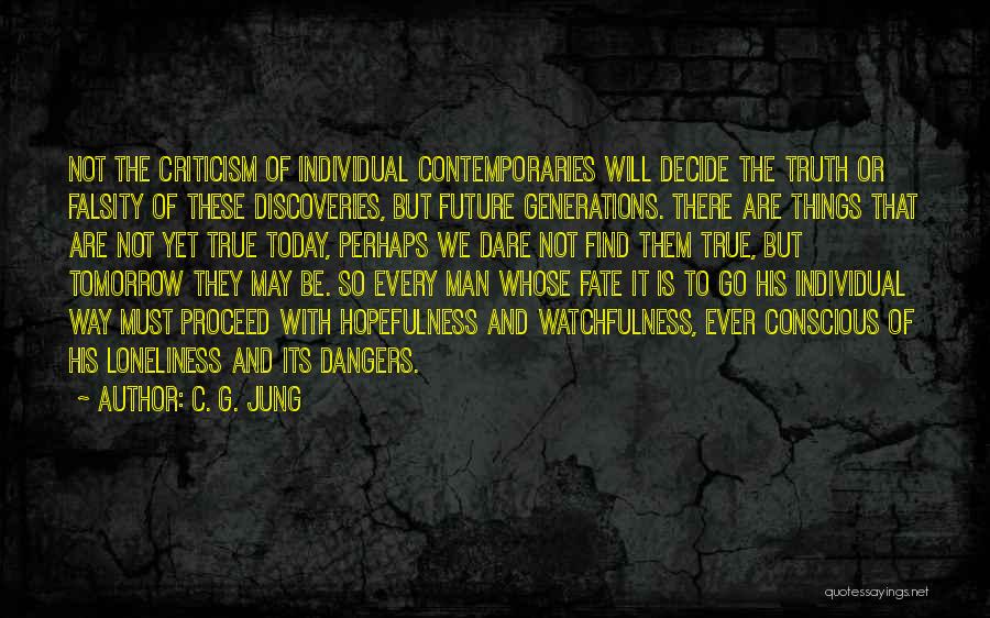 Falsity Quotes By C. G. Jung
