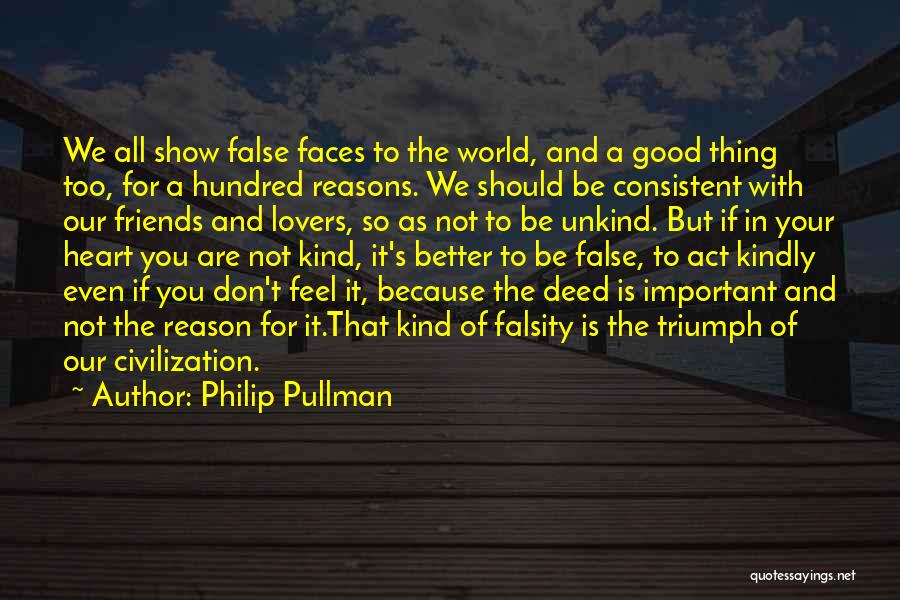 Falsity Quotes By Philip Pullman