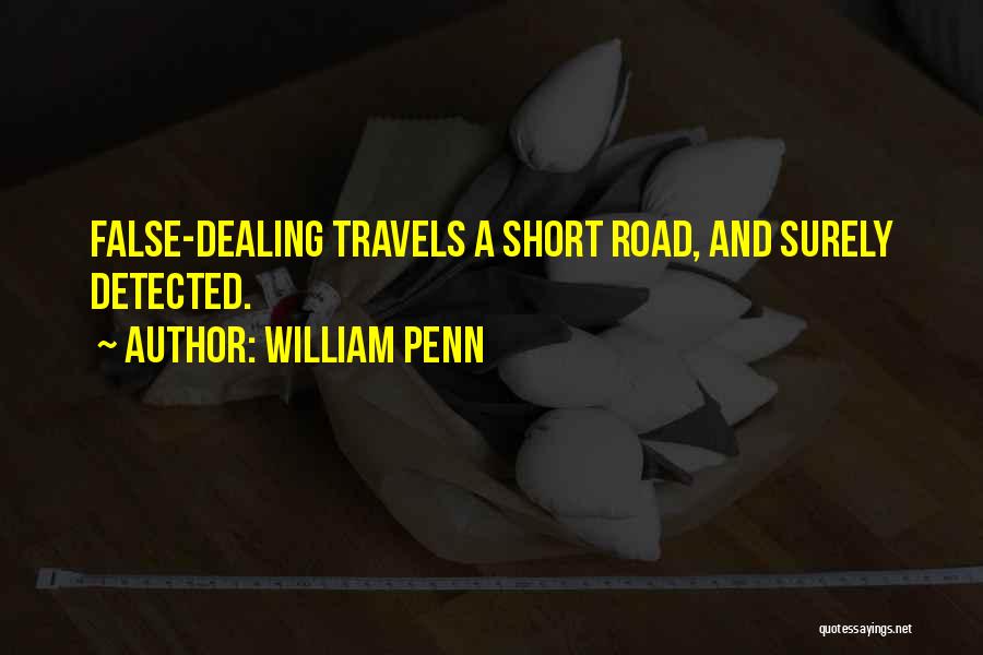 Falsity Quotes By William Penn