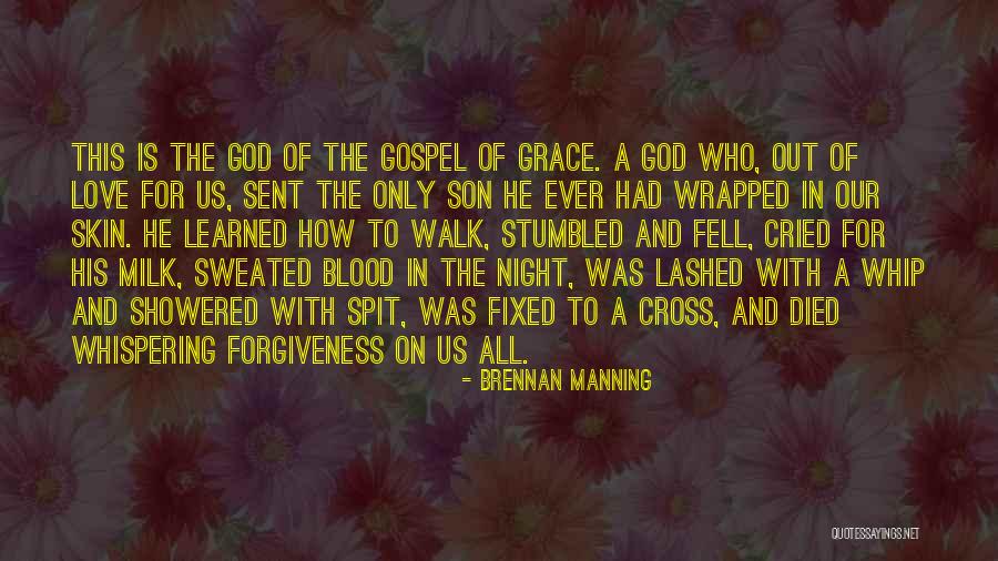 Faltar El Quotes By Brennan Manning Faltar El Quotes By Brennan Manning