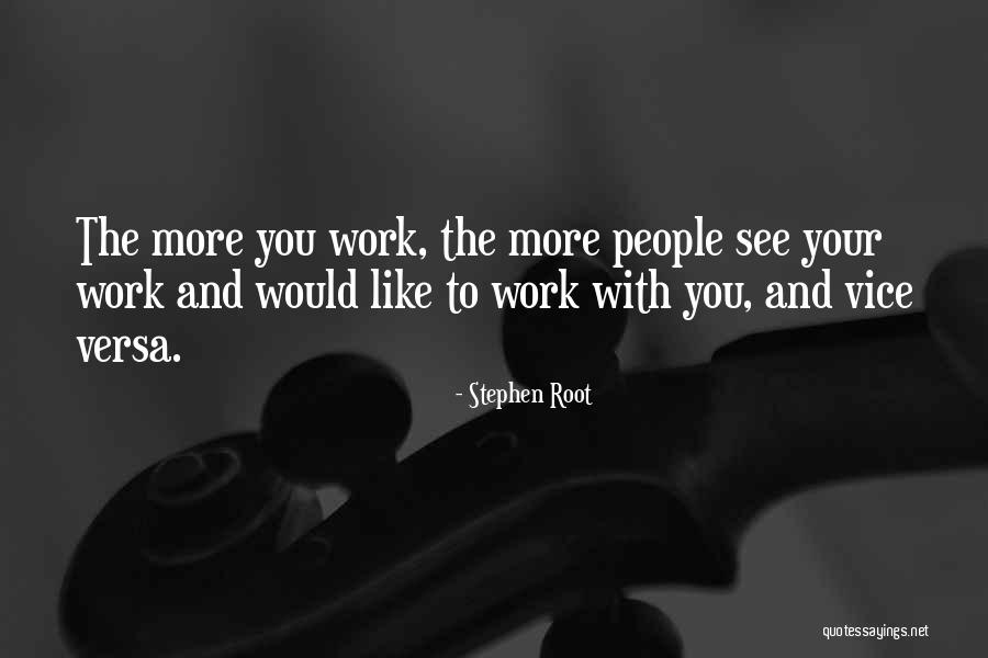 Faltas Del Quotes By Stephen Root Faltas Del Quotes By Stephen Root