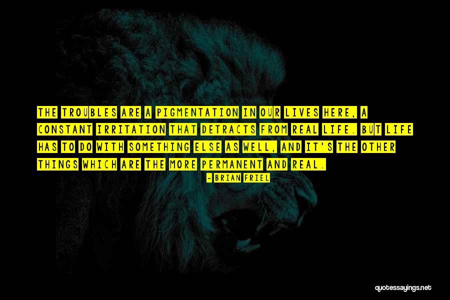 Falten Mit Quotes By Brian Friel Falten Mit Quotes By Brian Friel