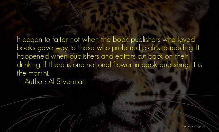 Falter Quotes By Al Silverman Falter Quotes By Al Silverman