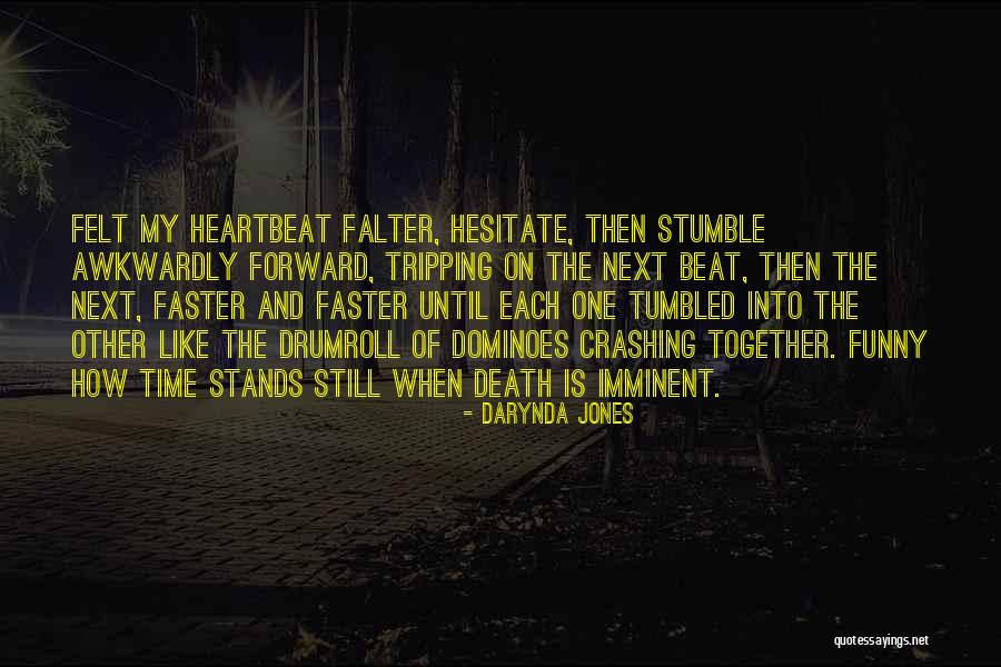 Falter Quotes By Darynda Jones