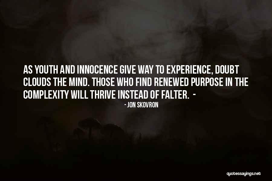 Falter Quotes By Jon Skovron Falter Quotes By Jon Skovron