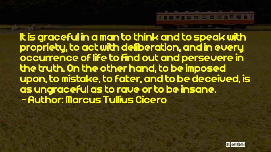 Falter Quotes By Marcus Tullius Cicero